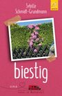 Sybille Schmidt-Grundmann: biestig, Buch