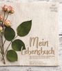 Carolin Schaaf: Mein Lebensbuch, Buch