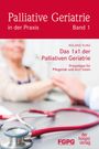 Roland Kunz: Das 1X1 der Palliativen Geriatrie, Buch