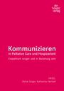 : Kommunizieren in Palliative Care und Hospizarbeit, Buch