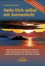 Andreas Moritz: Heile dich selbst mit Sonnenlicht, Buch