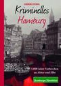 Annika Stahl: Kriminelles Hamburg, Buch