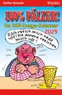 Steffen Boiselle: 100% PÄLZER! De 365-Daage-Kalenner 2025, KAL