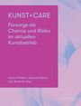 : Kunst + Care, Buch