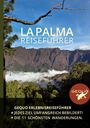 : GEQUO La Palma Erlebnis-Reiseführer, Buch