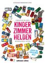 Christian Blanck: Kinderzimmerhelden, KAL