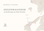 Rudolf Steiner: Seelenkalender, Buch
