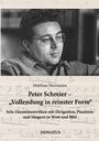 Matthias Herrmann: Peter Schreier - Vollendung in reinster Form, Buch
