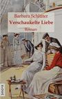 Barbara Schlüter: Verschaukelte Liebe, Buch