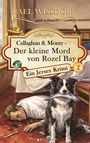 "Callaghan & Monty - Der kleine Mord von Rozel Bay. Ein Jersey Krimi." Hund mit Fisch, Mann liegt auf Boden. Illustration.