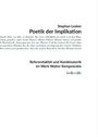 Stephan Lesker: Poetik der Implikation, Buch
