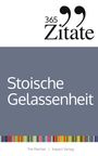 Tim Reichel: 365 Zitate für stoische Gelassenheit, Buch