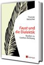 Thomas Metscher: Faust und die Dialektik, Buch