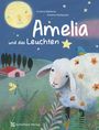 Simona Mulazzani: Amelia und das Leuchten, Buch