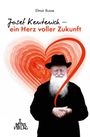 Elmar Busse: Josef Kentenich - ein Herz voller Zukunft, Buch