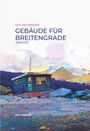 Guy Helminger: Gebäude für Breitengrade, Buch