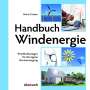 Horst Crome: Handbuch Windenergie, Buch