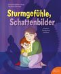 "Sturmgefühle, Schattenbilder" in großen Buchstaben, darunter "Kindern Borderline erklären". Zwei Figuren umarmen sich.