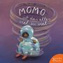 Anna Mendel: Momo ist das alles viel zu viel, Buch