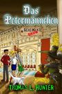 Thomas L. Hunter: Das Petermännchen, Buch