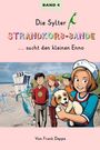 "BAND 4: Die Sylter STRANDKORB-BANDE ... sucht den kleinen Enno. Von Frank Deppe." Illustration von Menschen und Hund am Strand.