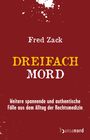 Fred Zack: Dreifachmord, Buch