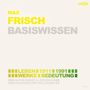 Bert Alexander Petzold: Petzold, B: Max Frisch Basiswissen / CD, CD