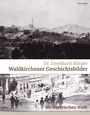Leonhard Bürger: Waldkirchener Geschichtsbilder, Buch
