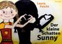 "Laura Feicht", "Der kleine Schatten Sunny". Illustration eines Mädchens mit Zöpfen und Herzform-Händen.