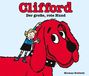 Norman Bridwell: Clifford der große, rote Hund, Buch