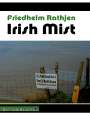 Friedhelm Rathjen: Irish Mist, Buch