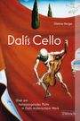 Dietmar Berger: Dalís Cello, Buch