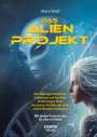 Klara Wolf: Das Alien-Projekt, Buch