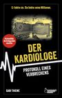 Gabi Thieme: True Crime: Der Mord am Kardiologen Klaus Kleinertz, Buch