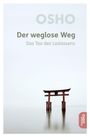 Osho: Der weglose Weg, Buch