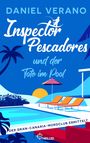 Daniel Verano: Inspector Pescadores und der Tote im Pool, Buch