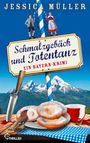 Jessica Müller: Schmalzgebäck und Totentanz, Buch