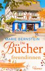 Marie Bernstein: Die Bücherfreundinnen - Seitenweise Glück, Buch