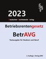 Redaktion Drv: Betriebsrentengesetz - BetrAVG, Buch
