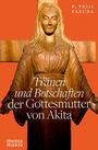 Teiji Yasuda: Tränen und Botschaften der Gottesmutter von Akita, Buch