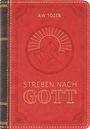 Aiden Wilson Tozer: Streben nach Gott, Buch