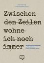 : Zwischen den Zeilen wohne ich noch immer, Buch