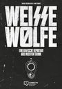 David Schraven: Weisse Wölfe, Buch