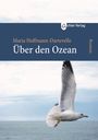Maria Hoffmann-Dartevelle: Über den Ozean, Buch