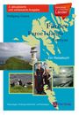 "Färöer - Faroe Islands - Føroyar. Ein Reisebuch. Wolfgang Orians. Landschaften, Leuchtturm, Papageitaucher, Trachten."