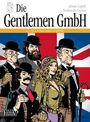 Alfredo Castelli: Die Gentlemen GmbH - Gesamtausgabe. Band 1: Im Auftrag Ihrer Majestät, Buch