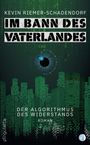 Kevin Riemer-Schadendorf: Im Bann des Vaterlandes, Buch