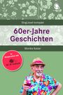 Monika Kaiser: 60er-Jahre Geschichten für Senioren, Buch