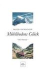 Regina Henscheid: Mühlibodens Glück, Buch