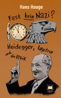 Hans Hauge: Fast kein Nazi?, Buch